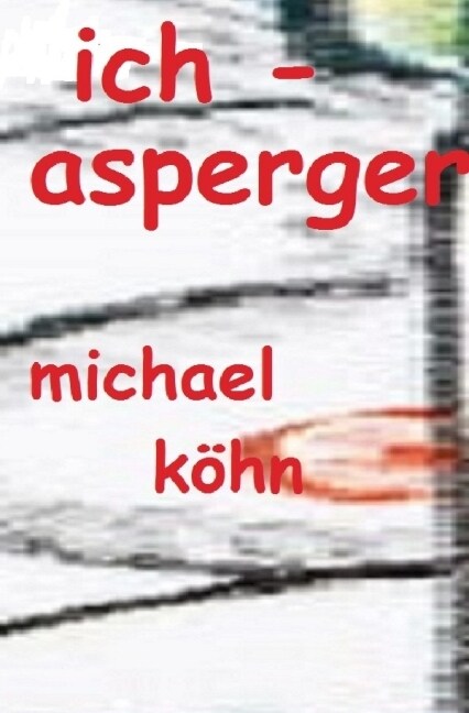 Ich - Asperger (Paperback)