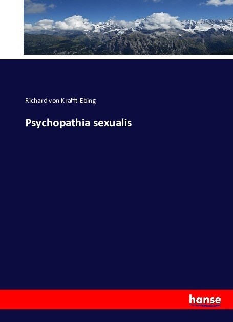 Psychopathia sexualis (Paperback)