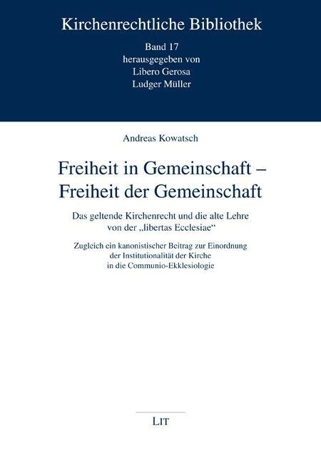 Freiheit in Gemeinschaft - Freiheit der Gemeinschaft (Paperback)