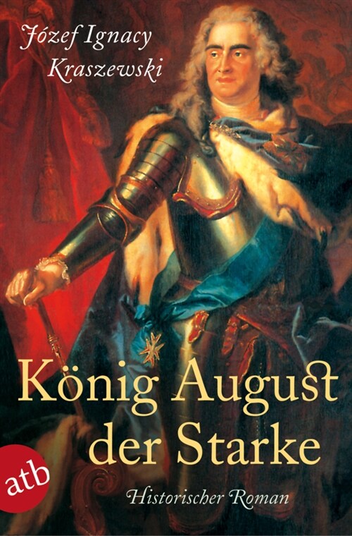 Konig August der Starke (Paperback)