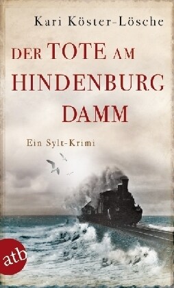 Der Tote am Hindenburgdamm (Paperback)