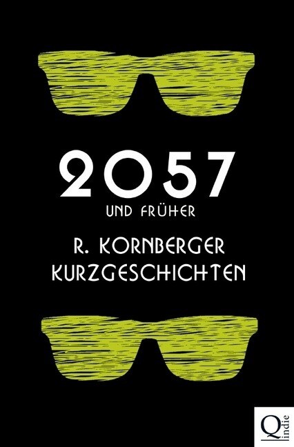 2057 und fruher (Paperback)