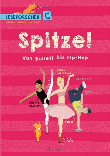 Spitze! Von Ballett bis Hip-Hop (Hardcover)