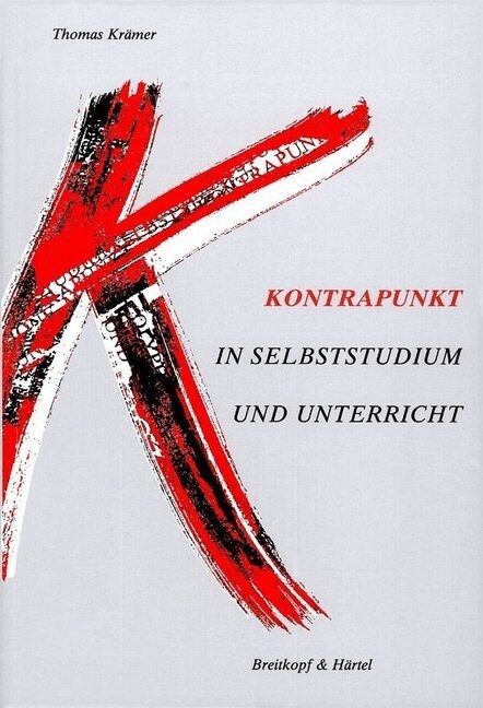 Kontrapunkt in Selbststudium und Unterricht (Paperback)