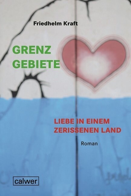 Grenzgebiete - Liebe in einem zerrissenem Land (Paperback)