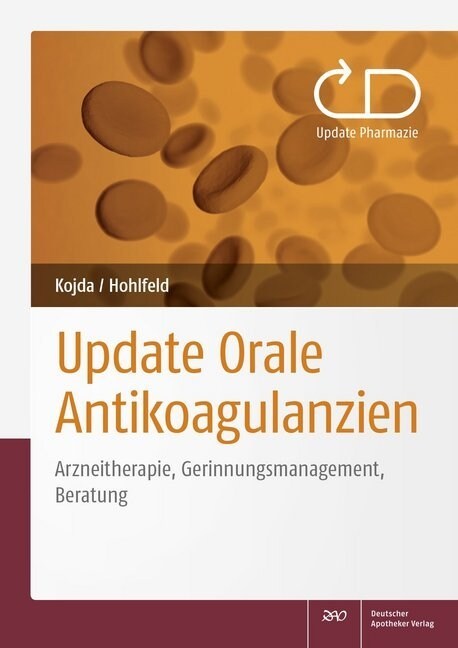 Update Orale Antikoagulanzien (Paperback)