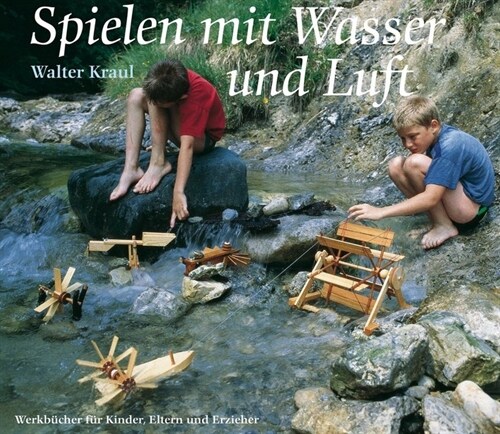 Spielen mit Wasser und Luft (Paperback)