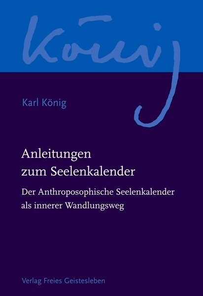 Anleitungen zum Seelenkalender (Hardcover)
