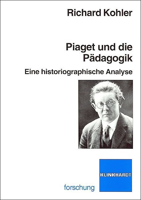 Piaget und die Padagogik (Paperback)