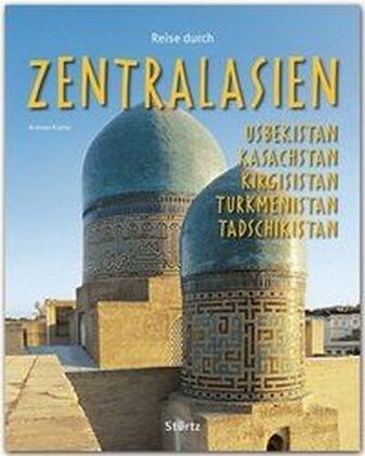 Reise durch Zentralasien (Hardcover)