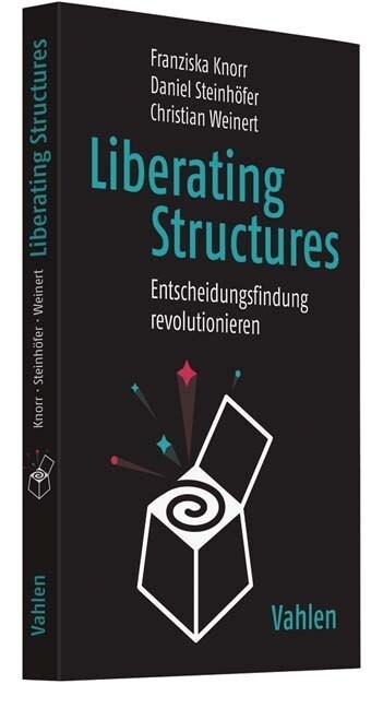 Liberating Structures (Paperback)