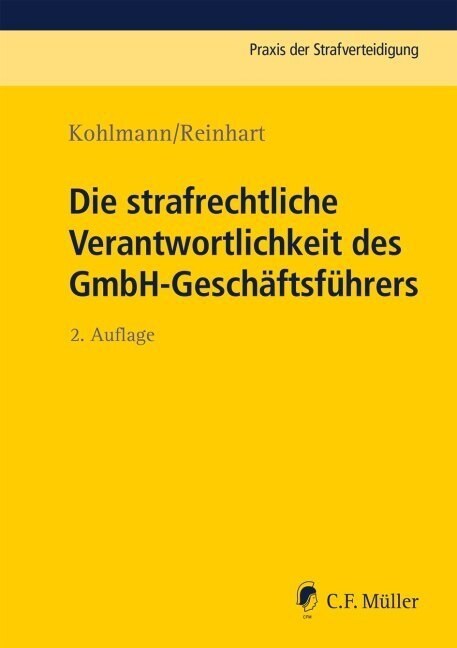 Die strafrechtliche Verantwortlichkeit des GmbH-Geschaftsfuhrers (Paperback)