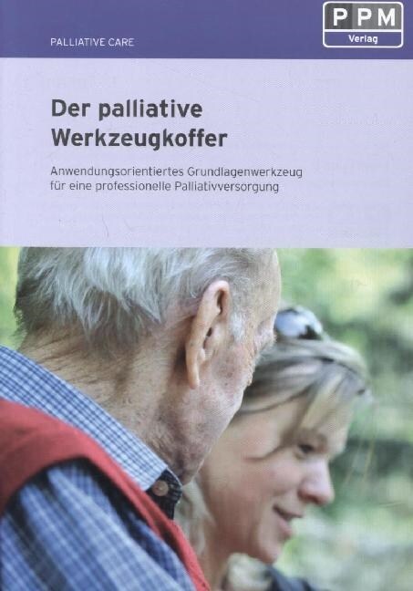 Der palliative Werkzeugkoffer (Paperback)