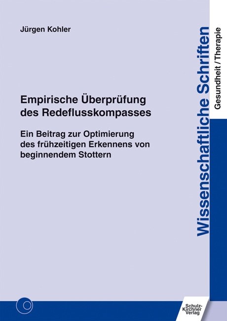 Empirische Uberprufung des Redeflusskompasses (Paperback)