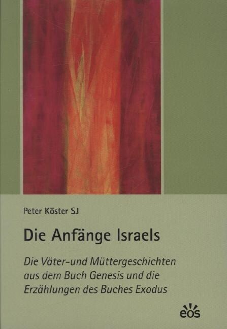 Die Anfange Israels (Hardcover)