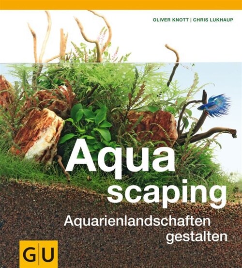 Aquascaping (Hardcover)