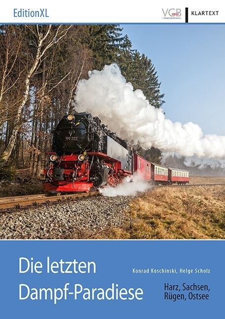 Die letzten Dampf-Paradiese (Paperback)