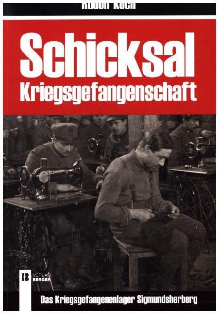 Schicksal Kriegsgefangenschaft (Paperback)