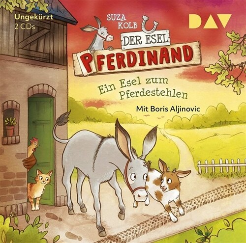 Der Esel Pferdinand - Ein Esel zum Pferdestehlen, 2 Audio-CDs (CD-Audio)