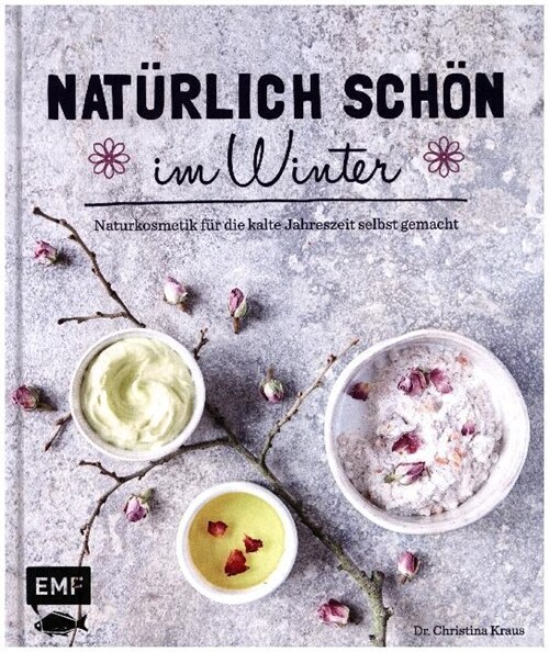 Naturlich schon im Winter (Hardcover)