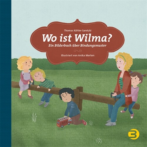 Wo ist Wilma？ (Hardcover)