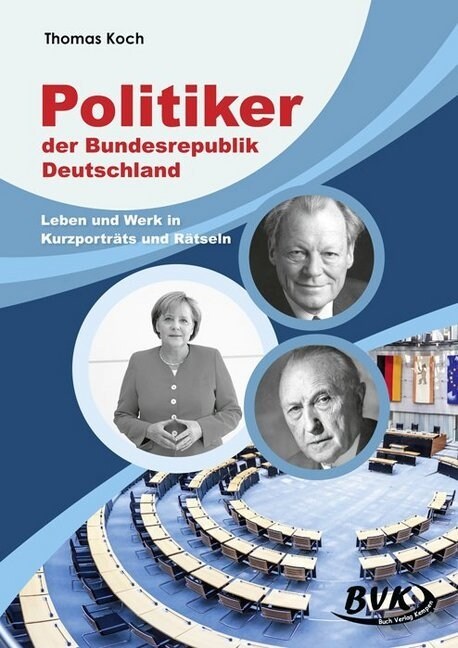 Politiker der Bundesrepublik Deutschland (Loose-leaf)