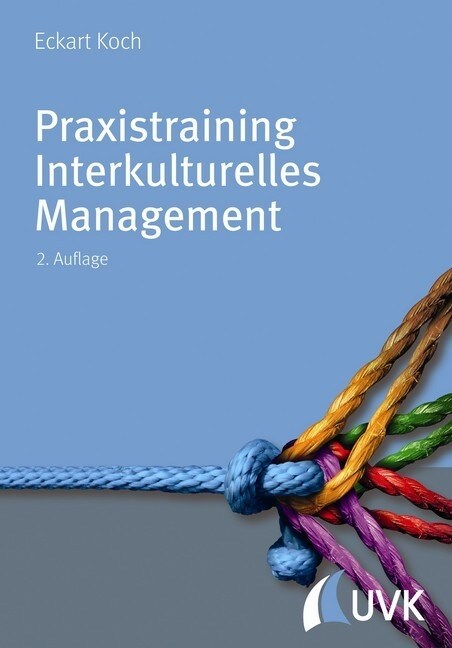 Praxistraining Interkulturelles Management (Hardcover)