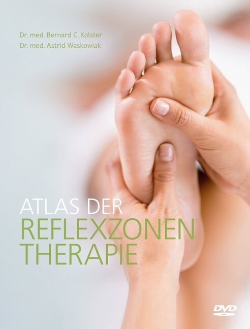 Atlas der Reflexzonentherapie, m. DVD (Paperback)