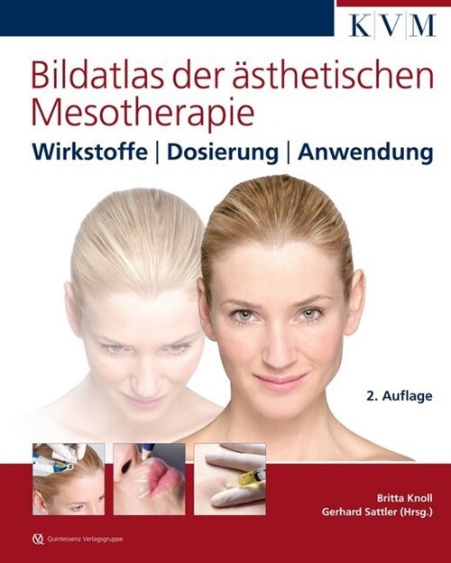 Bildatlas der asthetischen Mesotherapie (Hardcover)