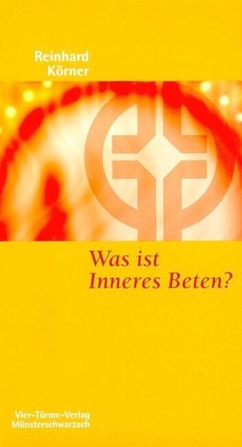 Was ist inneres Beten？ (Paperback)