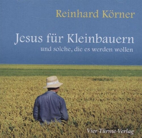 Jesus fur Kleinbauern, 1 Audio-CD (CD-Audio)