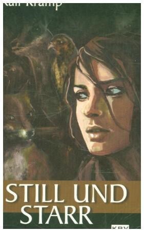 Still und starr (Paperback)