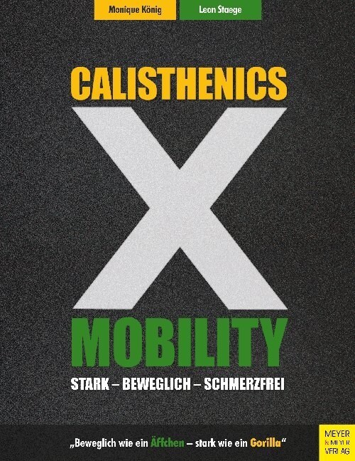 Calisthenics X Mobility (Paperback)