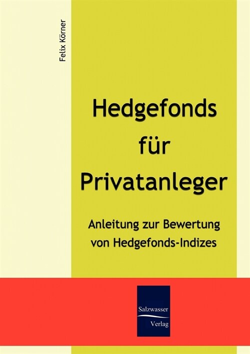 Hedgefonds F? Privatanleger (Paperback)