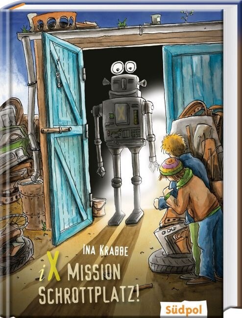 iX - Mission Schrottplatz! (Hardcover)