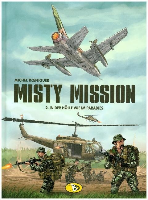 Misty Mission - In der Holle wie im Paradies (Hardcover)