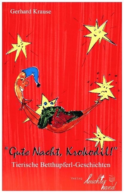 Gute Nacht, Krokodil! (Paperback)