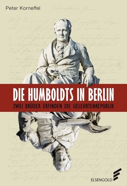 Die Humboldts in Berlin (Hardcover)