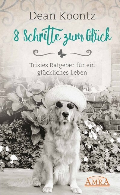 8 Schritte zum Gluck (Hardcover)