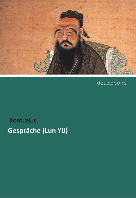 Gesprache (Lun Yu) (Paperback)