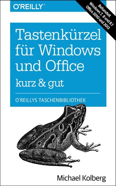 Tastenkurzel fur Windows & Office - kurz & gut (Paperback)