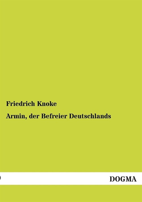 Armin, der Befreier Deutschlands (Paperback)