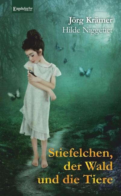 Stiefelchen, der Wald und die Tiere (Paperback)