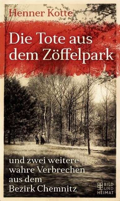 Die Tote aus dem Zoffelpark (Paperback)