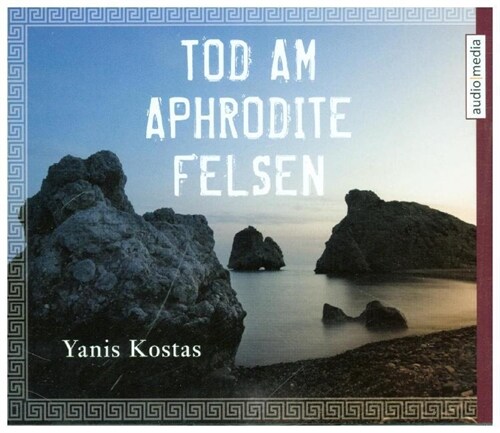 Tod am Aphrodite-Felsen, 5 Audio-CDs (CD-Audio)