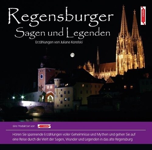 Regensburger Sagen und Legenden, 1 Audio-CD (CD-Audio)