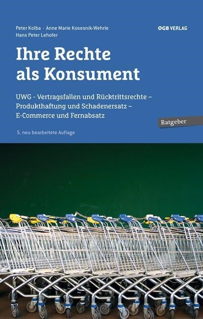 Ihre Rechte als Konsument (f. Osterreich) (Hardcover)