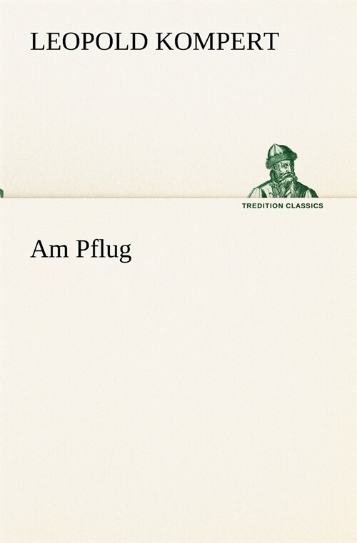 Am Pflug (Paperback)