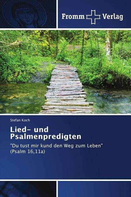 Lied- und Psalmenpredigten (Paperback)