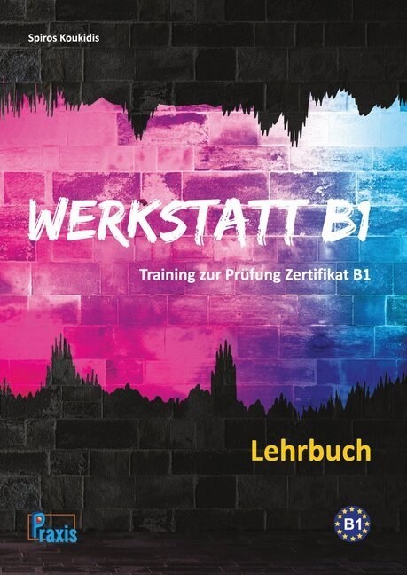Werkstatt B1 - Lehrbuch (Paperback)